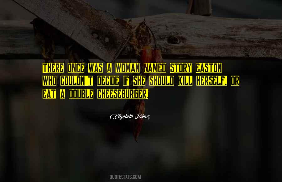 Elizabeth Leiknes Quotes #616541 Elizabeth Leiknes Quotes #616541