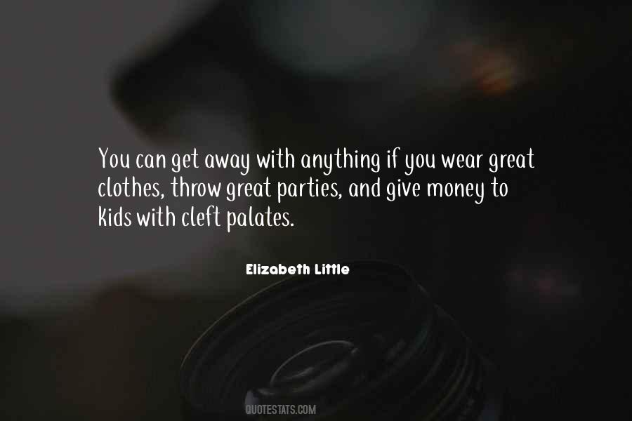 Elizabeth Little Quotes #1507938