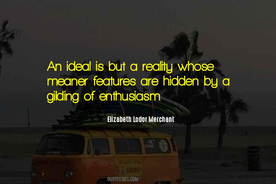 Elizabeth Lodor Merchant Quotes #33026