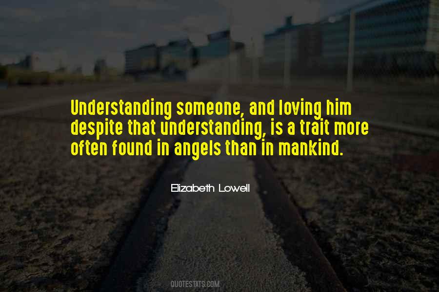 Elizabeth Lowell Quotes #1276964