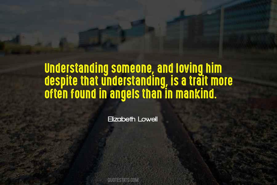 Elizabeth Lowell Quotes #1276964