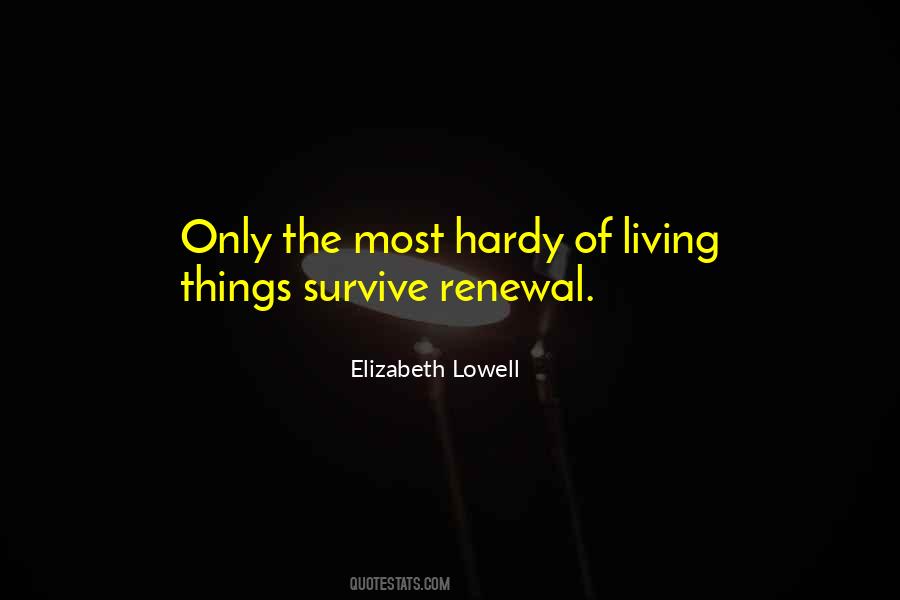 Elizabeth Lowell Quotes #1534178