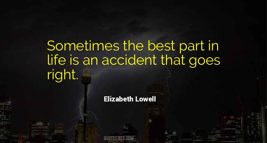 Elizabeth Lowell Quotes #668600