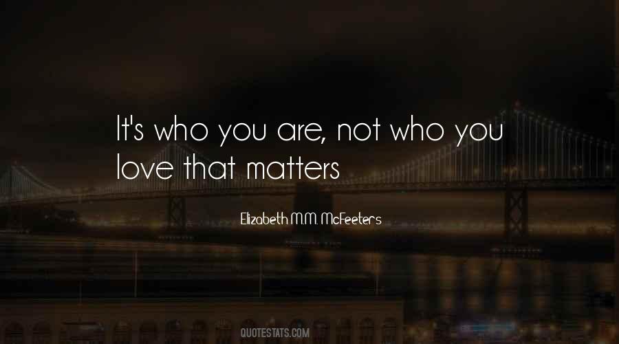 Elizabeth M.M. McFeeters Quotes #413888 Elizabeth M.M. McFeeters Quotes #413888