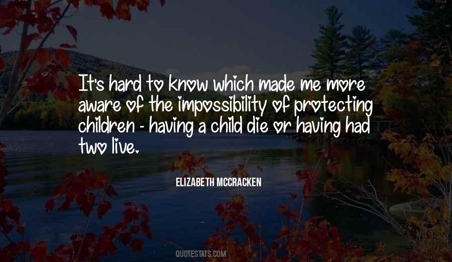 Elizabeth McCracken Quotes #178112