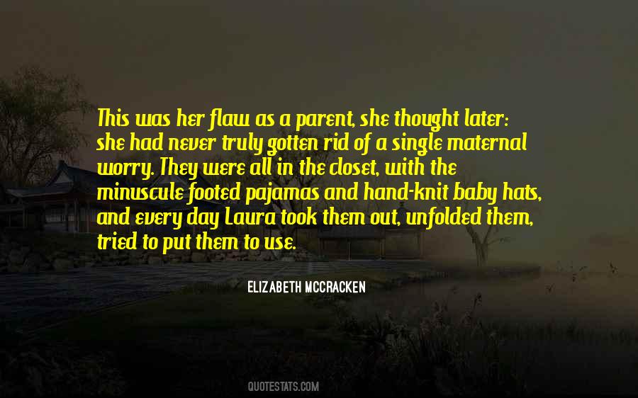 Elizabeth McCracken Quotes #622367