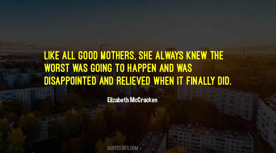 Elizabeth McCracken Quotes #713377