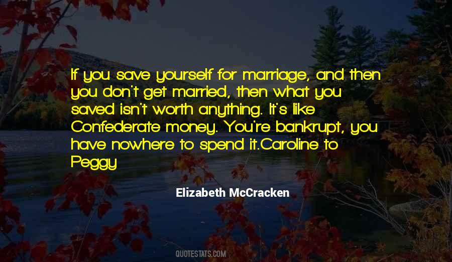 Elizabeth McCracken Quotes #731997