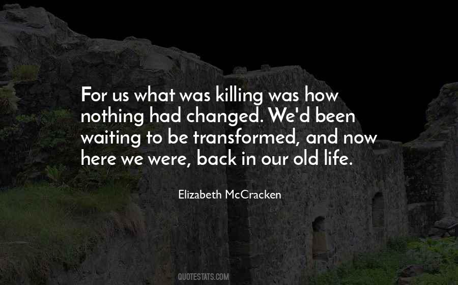 Elizabeth McCracken Quotes #882890