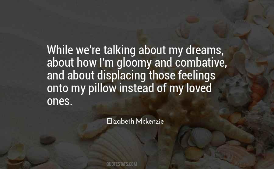 Elizabeth Mckenzie Quotes #693367