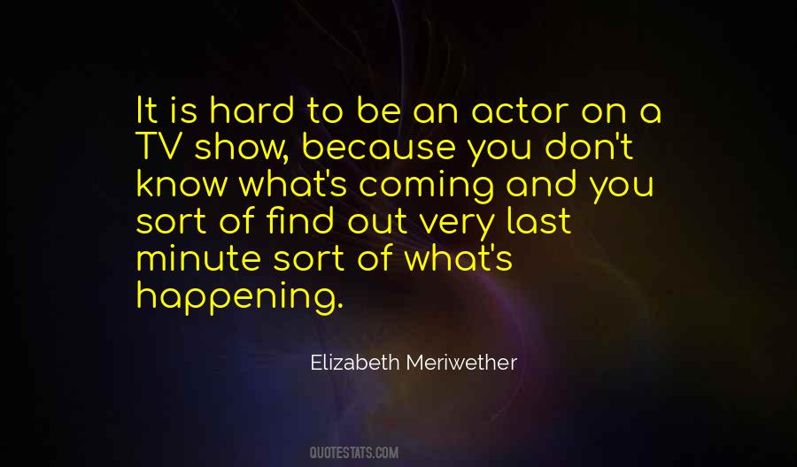 Elizabeth Meriwether Quotes #1266998