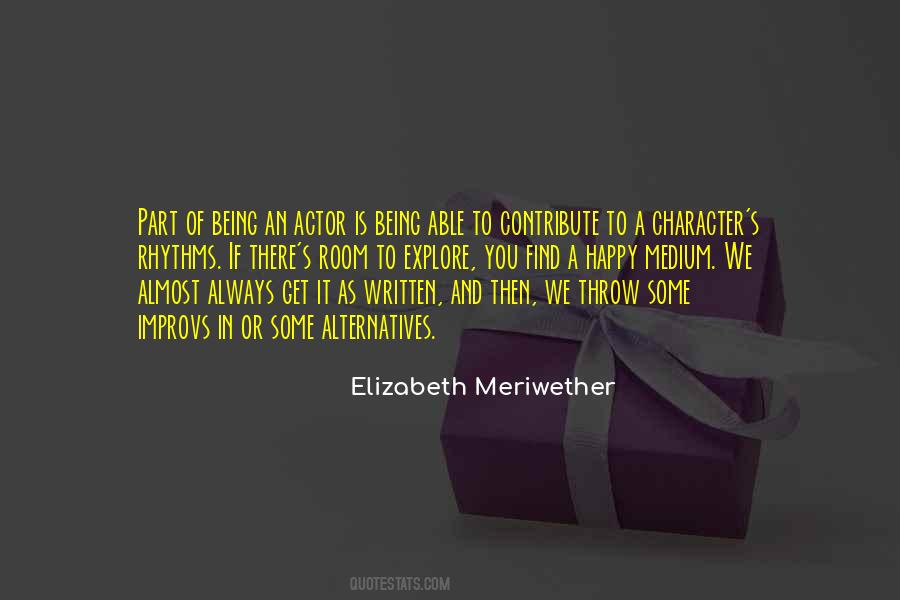 Elizabeth Meriwether Quotes #1413788
