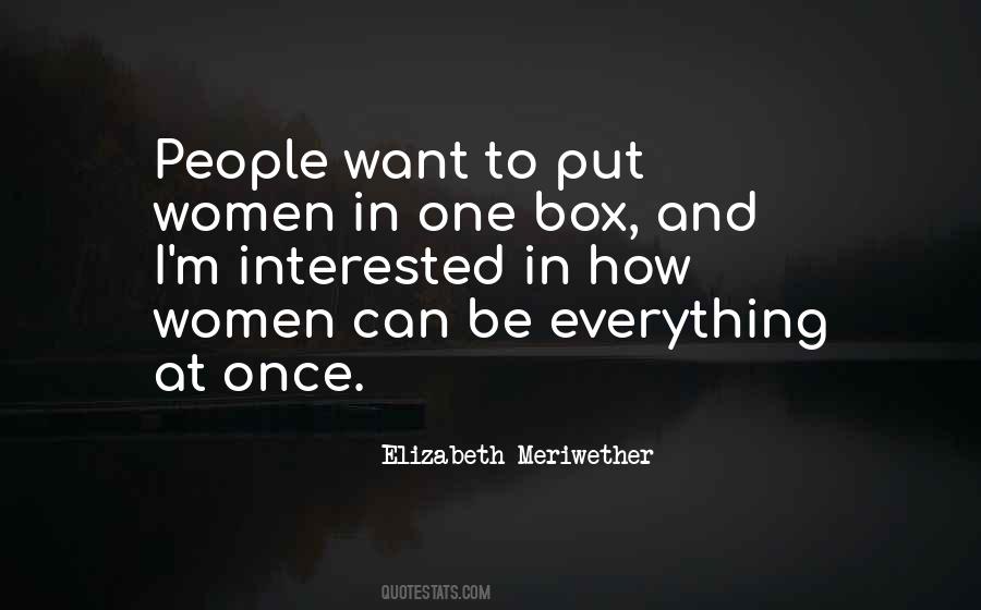 Elizabeth Meriwether Quotes #608587