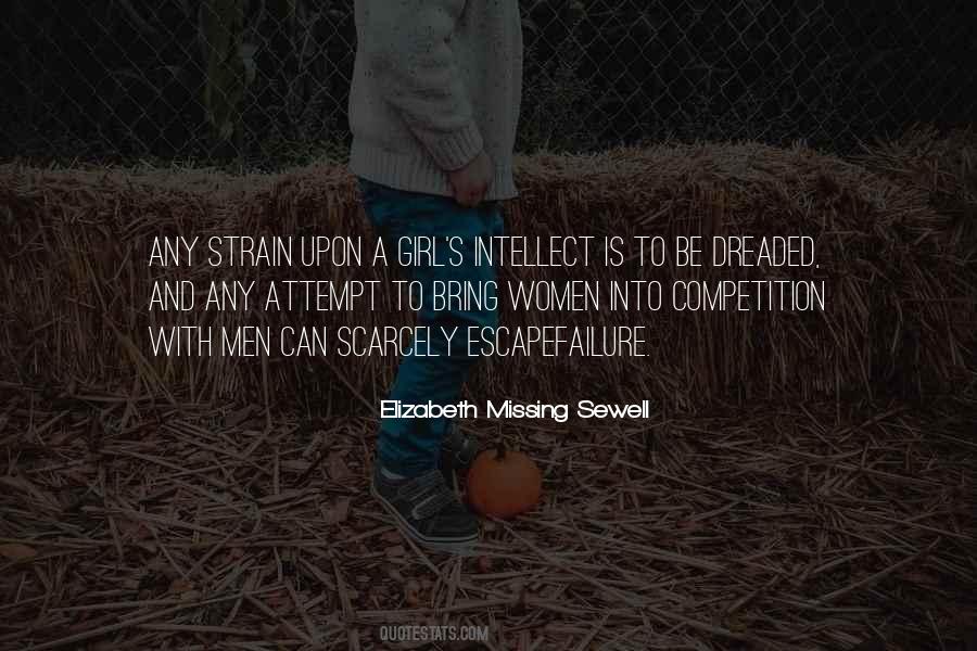 Elizabeth Missing Sewell Quotes #1474795