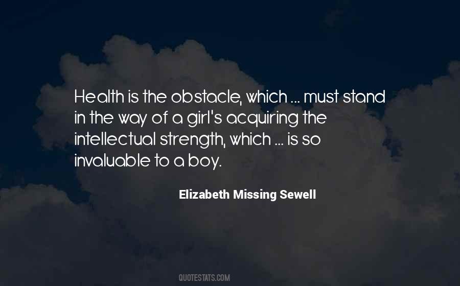 Elizabeth Missing Sewell Quotes #1798505