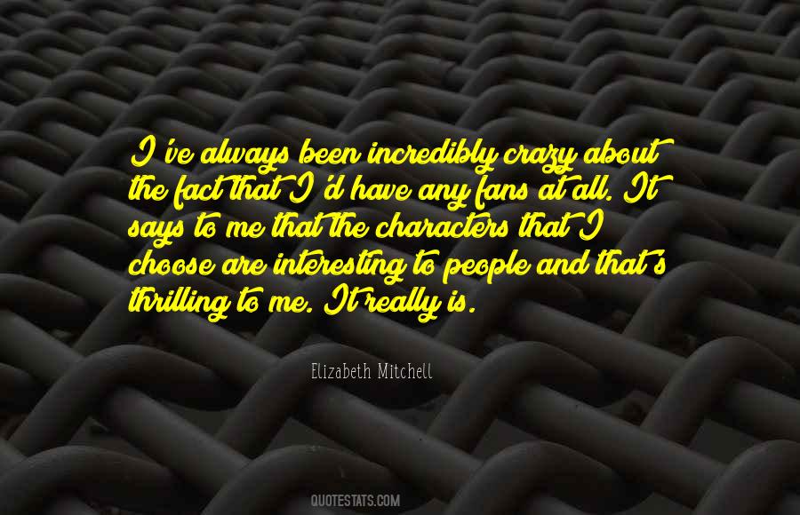 Elizabeth Mitchell Quotes #1084257