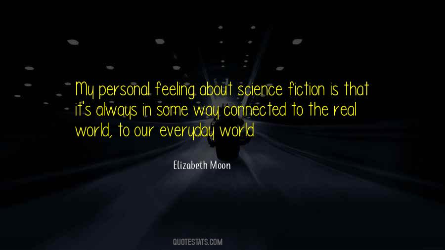 Elizabeth Moon Quotes #1444191