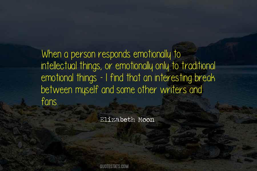 Elizabeth Moon Quotes #1713219