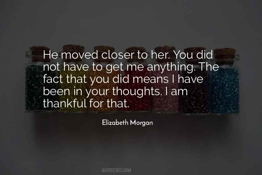 Elizabeth Morgan Quotes #1021967