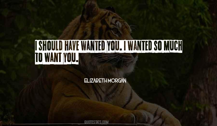 Elizabeth Morgan Quotes #1031285