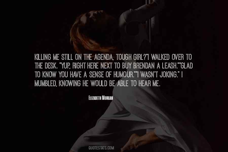 Elizabeth Morgan Quotes #1213041