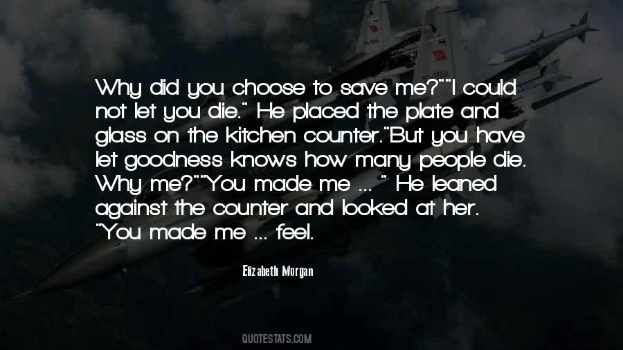 Elizabeth Morgan Quotes #1317051