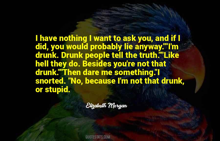 Elizabeth Morgan Quotes #1860394