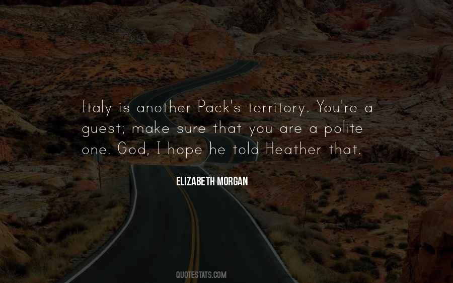 Elizabeth Morgan Quotes #388471