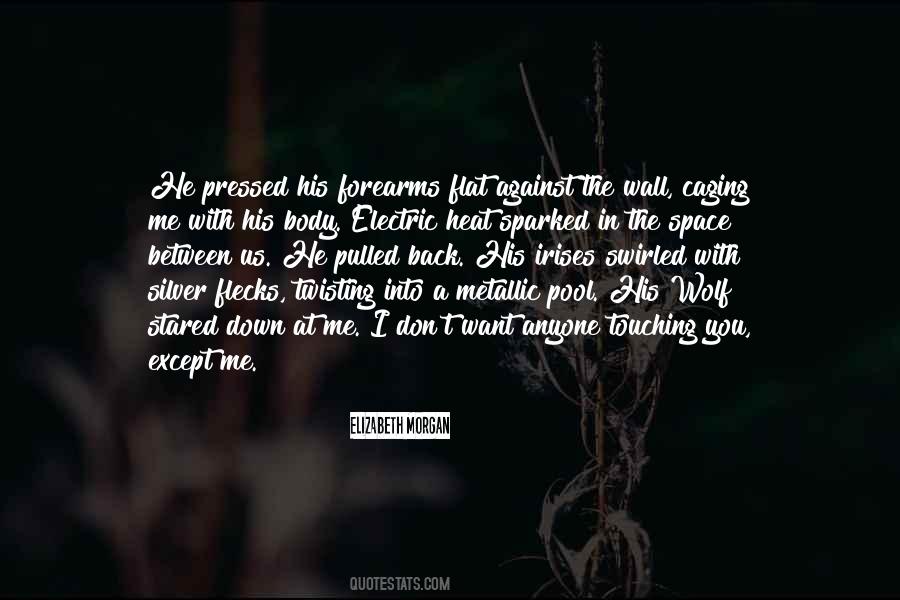 Elizabeth Morgan Quotes #422119