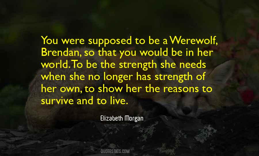 Elizabeth Morgan Quotes #779910