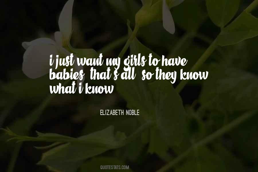 Elizabeth Noble Quotes #1610756