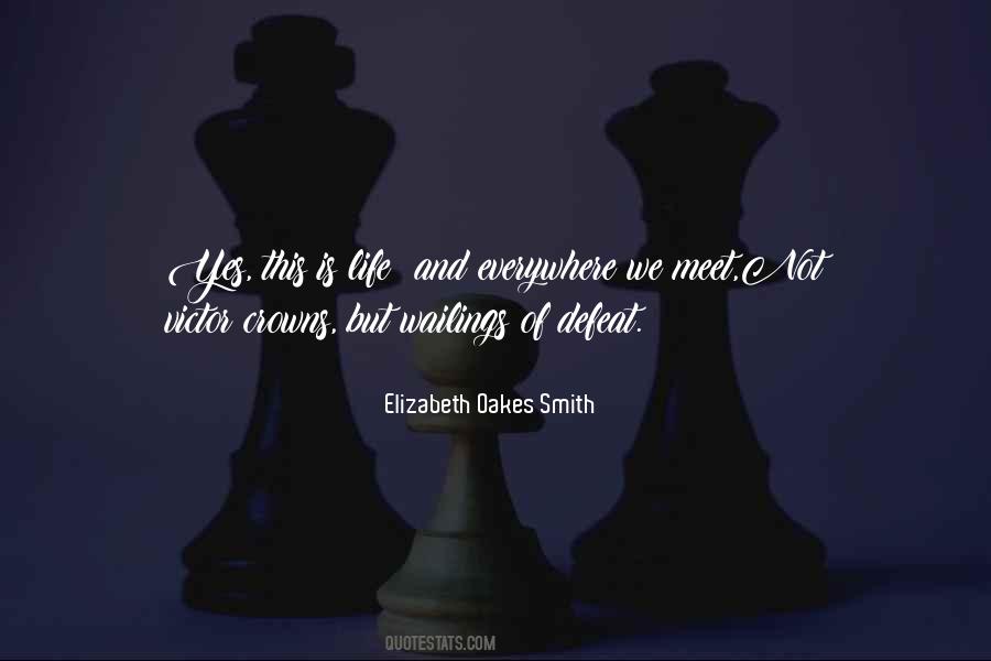 Elizabeth Oakes Smith Quotes #563740
