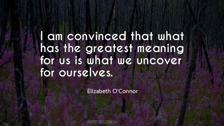 Elizabeth O'Connor Quotes #1505209