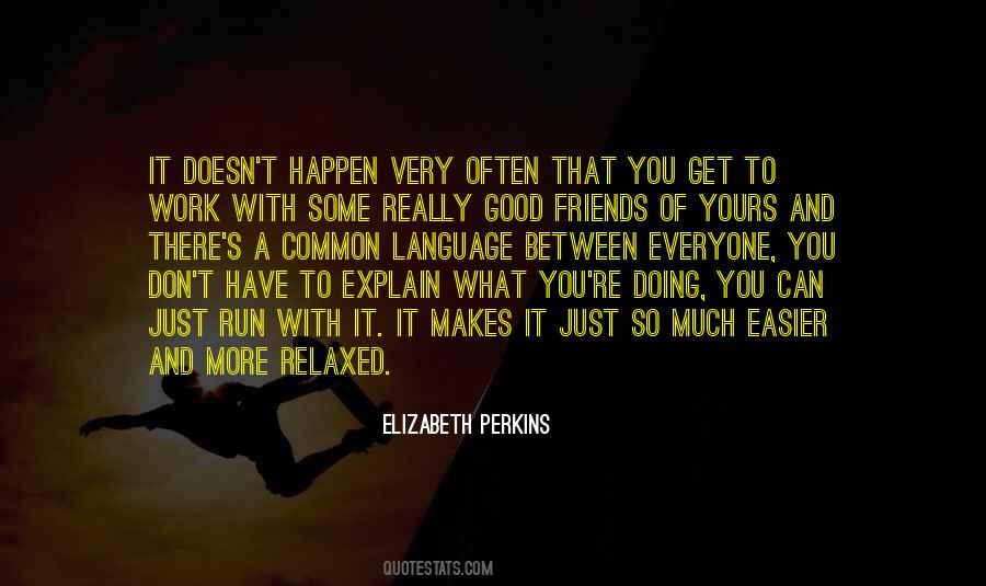 Elizabeth Perkins Quotes #1652115