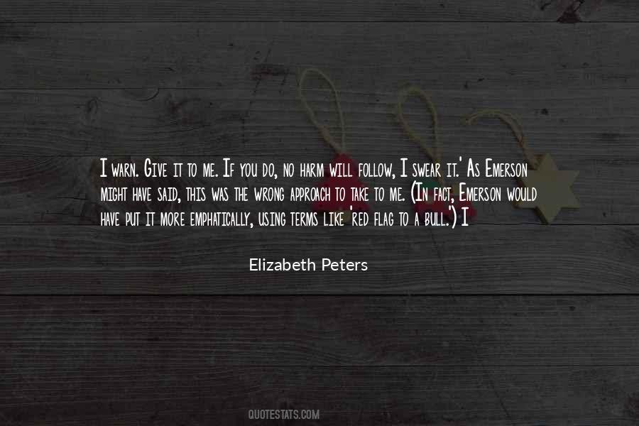 Elizabeth Peters Quotes #839139