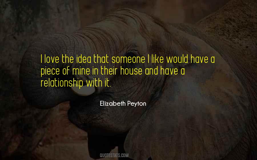Elizabeth Peyton Quotes #662703