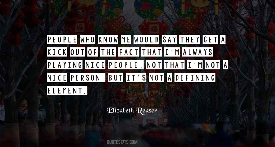 Elizabeth Reaser Quotes #1439605