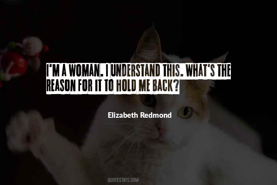 Elizabeth Redmond Quotes #107863
