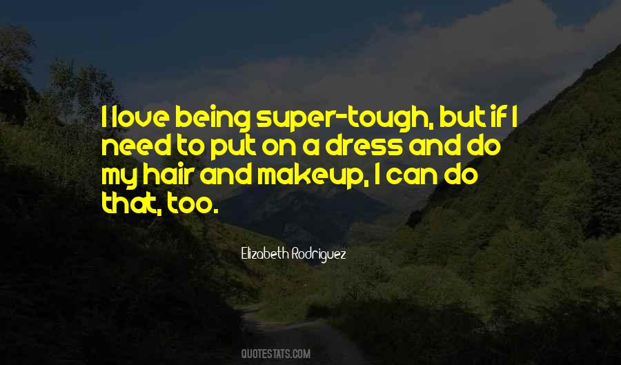 Elizabeth Rodriguez Quotes #1309491