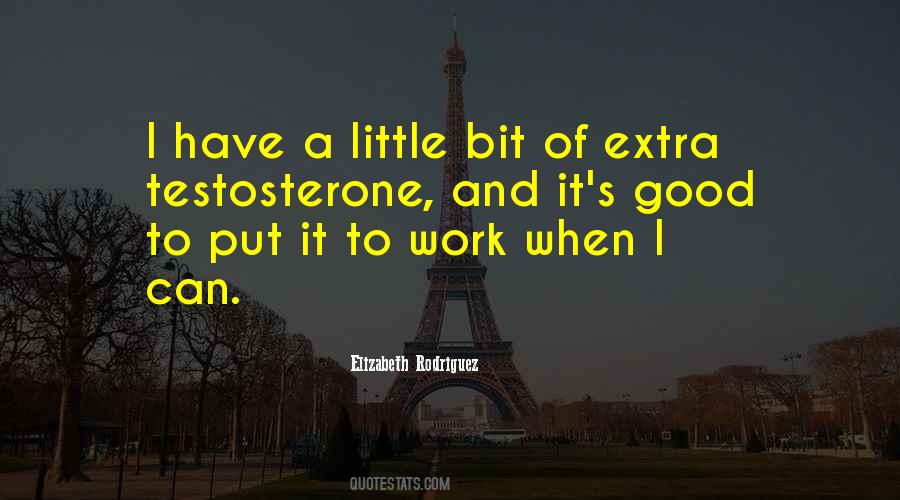 Elizabeth Rodriguez Quotes #1510999
