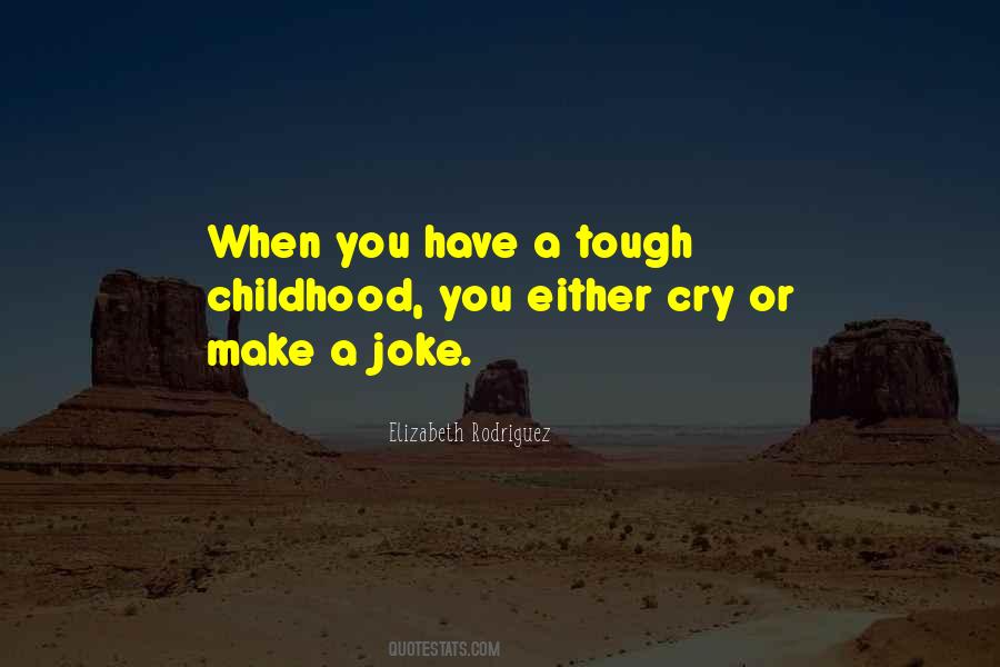 Elizabeth Rodriguez Quotes #1648761