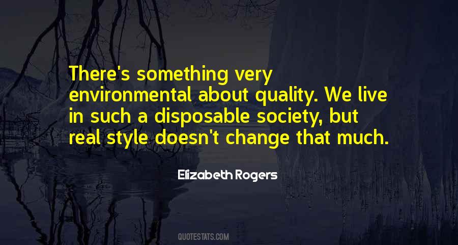 Elizabeth Rogers Quotes #909964