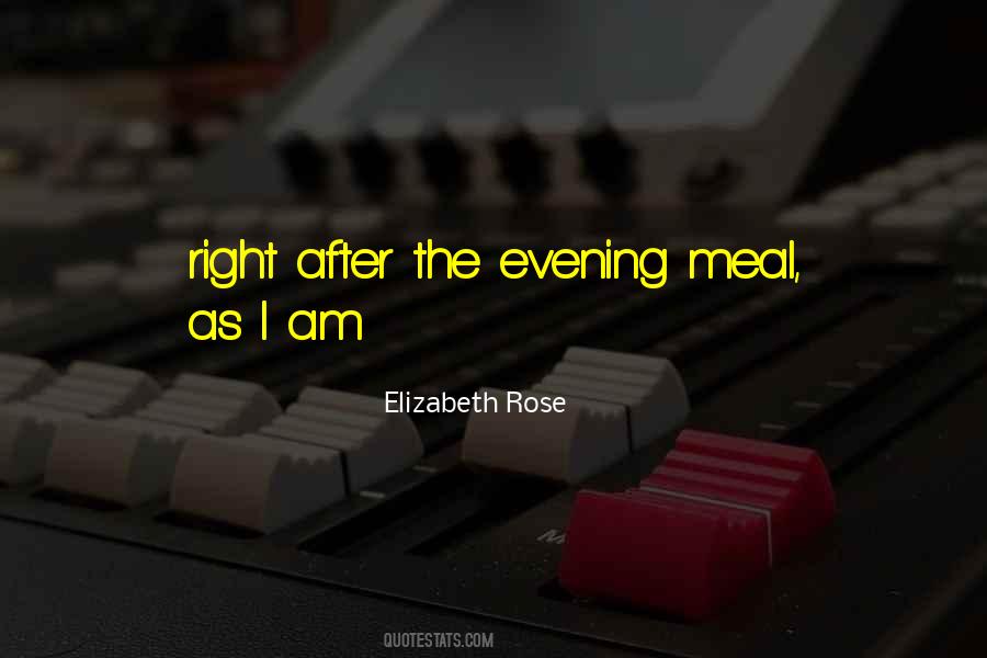 Elizabeth Rose Quotes #242572