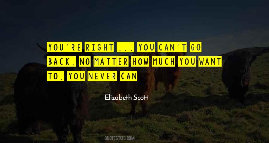 Elizabeth Scott Quotes #1164792