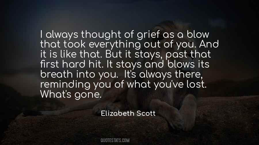 Elizabeth Scott Quotes #1421829
