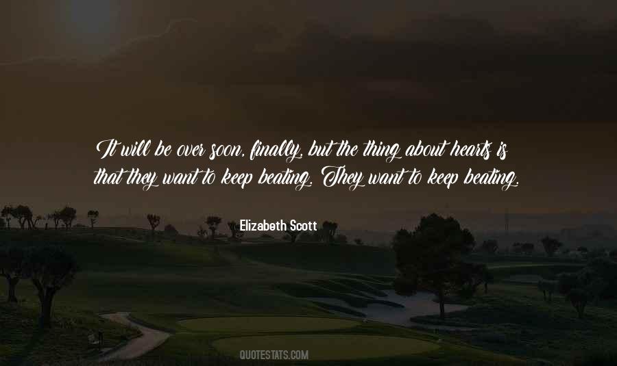 Elizabeth Scott Quotes #1670677
