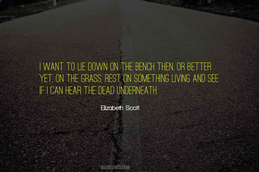 Elizabeth Scott Quotes #1739236