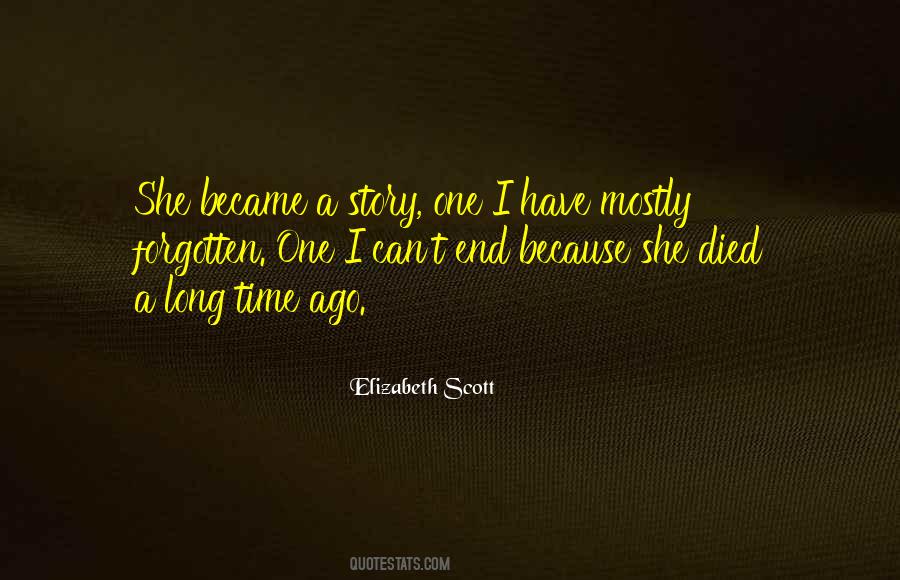 Elizabeth Scott Quotes #1802804