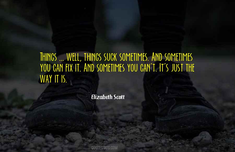 Elizabeth Scott Quotes #571762