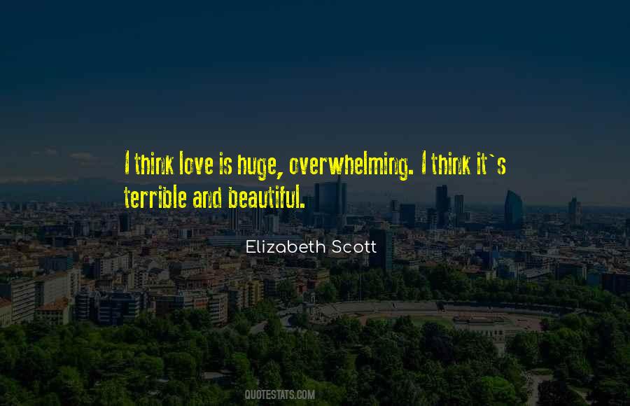 Elizabeth Scott Quotes #814156